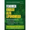 BOOK - Fenomen kwasu alfa liponowego (204 pages) dr Burt Berkson