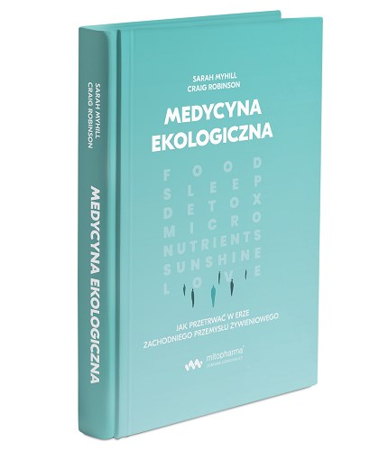BOOK - Medycyna Ekologiczna Dr Sarah Myhili (568 pages)"